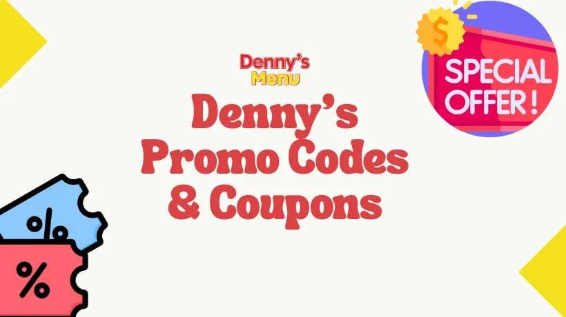 Dennys Promo Codes Coupons